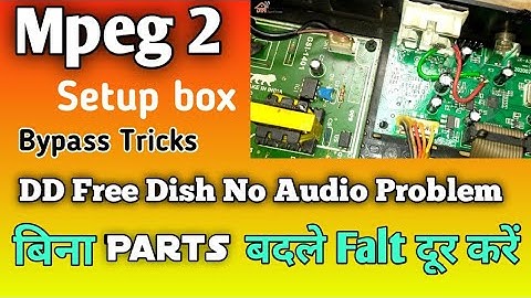 DD Free Dish Receiver Sound Problem | बिना पैसा आसान तरीका Bypass जुगाड