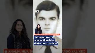 Habló la hija de un genocida: "Mi papá no está arrepentido"