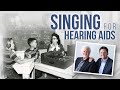 Singing for Hearing Aids: Why the Osmond Brothers Started