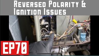 Reversed Polarity and Ignition Problems. No Heat. EP70