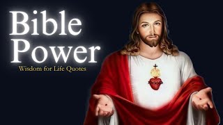 Powerful Bible Quotes - Part 1/3 Most Powerful Quotes From The Bible Part 1