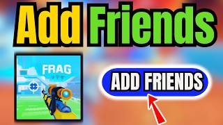 How to Add Friends in Frag Pro Shooter | Full Guide (2025) screenshot 5