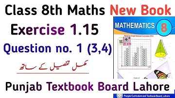 Class 8 Exercise 1.15 Maths New Book SNC | Unit 1 Ex 1.15 Class 8th Question no. 1 | Learning Zone