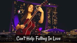(Elvis Presley) Can't Help Falling In Love - Fingerstyle Guitar Cover | Josephine Alexandra