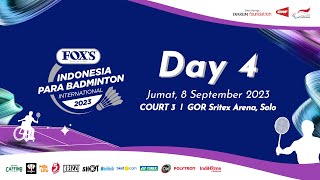 [LIVE] COURT 3: HARI KEEMPAT #FOXSParaBadminton2023