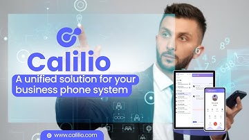 Calilio- A unified solution for your business phone system