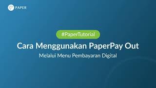 Tutorial Melakukan Pembayaran dengan PaperPay Out di Paper.id screenshot 3