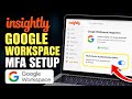 How to authenticate Insightly with Google Workspace and MFA - Step By Step