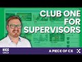 Club One for Nice CXone Supervisors - A Piece of CX