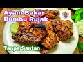 Ayam Bakar Bumbu Rujak Tanpa Santan, Bisa Untuk Ide Usaha