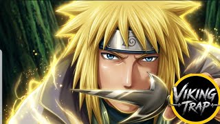 🎶 MINATO NAMIKAZE (Naruto) - RELÂMPAGO AMARELO |Viking Trap| 🎵