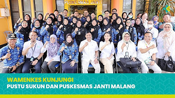 WAMENKES KUNJUNGI PUSTU SUKUN DAN PUSKESMAS JANTI MALANG
