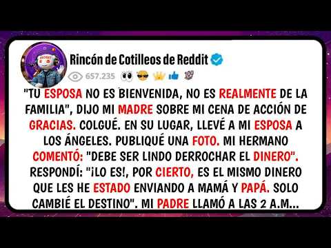 "Tu ESPOSA No Es Bienvenida, No es REALMENTE De la Familia" Dijo Mi MADRE Sobre Mi Cena de ACCIÓN...