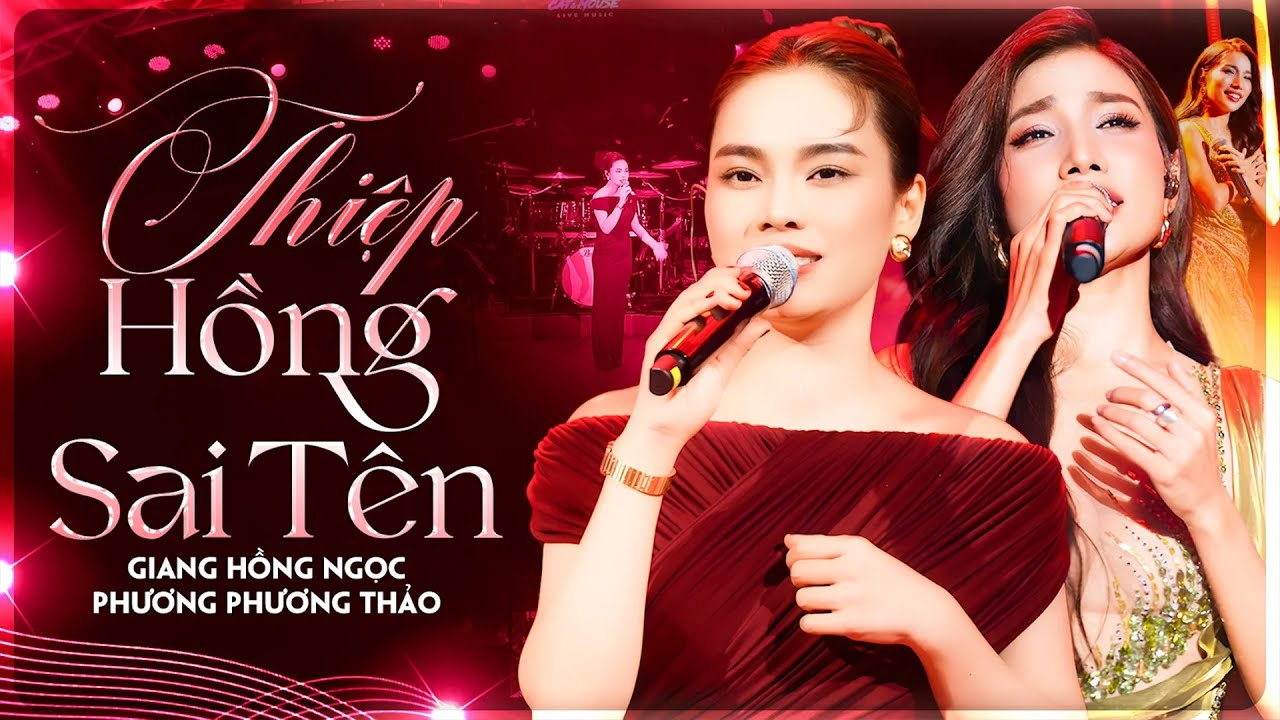 THIỆP HỒNG SAI TÊN - 2 Giọng Ca Độc Lạ GIANG HỒNG NGỌC & PHƯƠNG PHƯƠNG THẢO Live Như Nuốt Đĩa