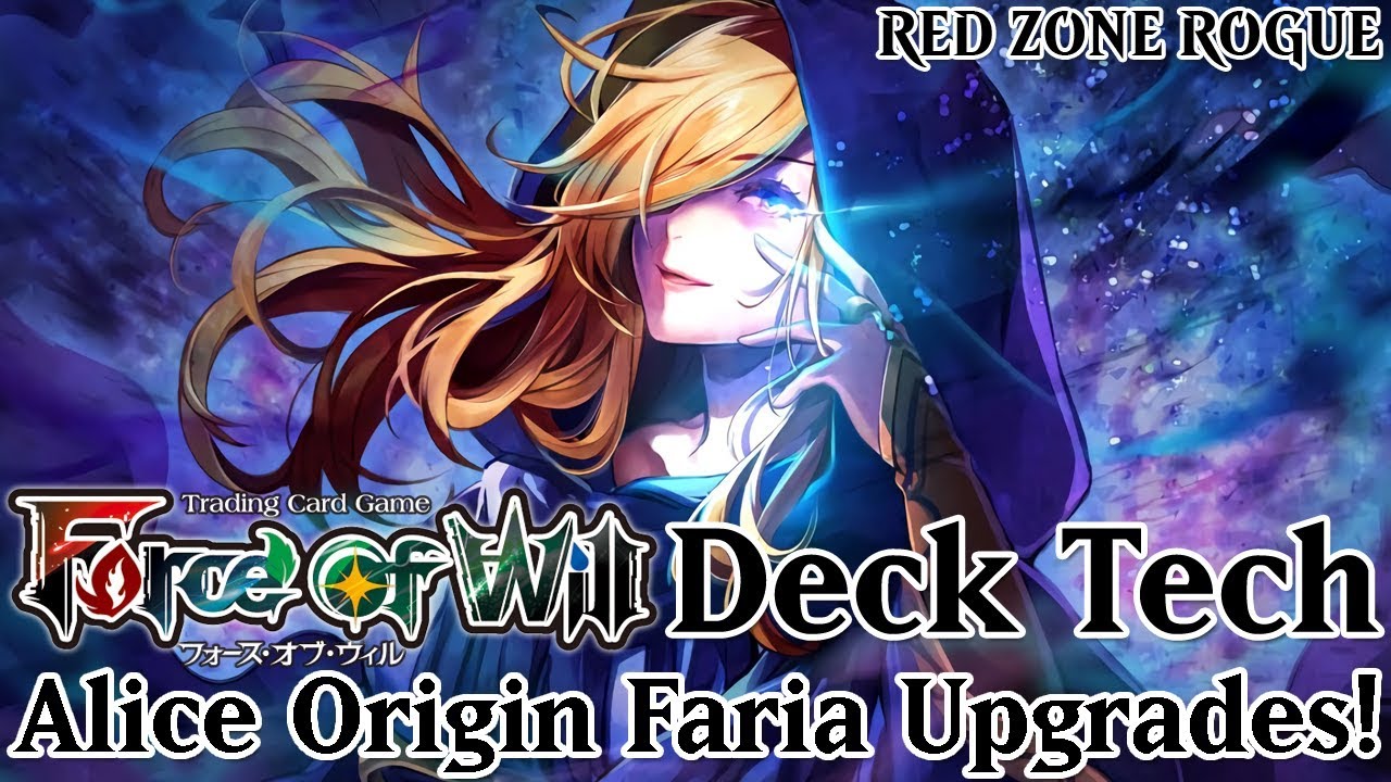 Alice Origin Faria Starter Deck Upgrade Guide! ► Force of Will Deck Tech