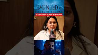 Haunted 3D Echoes of The Past Teaser Public Review and Reaction #viralshort #haunted3d #teaserreview