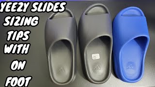 YEEZY SLIDES SIZING TIPS WITH ON FOOT