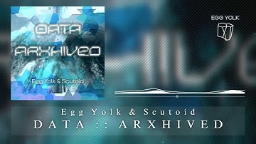 Egg Yolk & Scutoid - DATA :: ARXHIVED