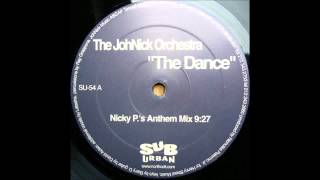 (2001) The JohNick Orchestra - The Dance [Nicky P. Anthem Edit Mix]