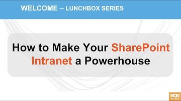 How to make your SharePoint intranet a powerhouse
