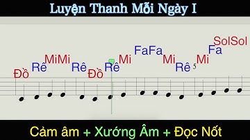 Luyện Thanh Mỗi Ngày 1: Học Cảm Âm, Xướng Âm và Nhạc Lý Nhanh Nhất - Hồng Hải Virgo