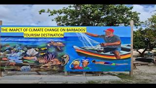 Documentary: The Impact of Climate Change on Barbados' Tourism Destination