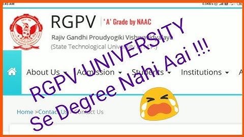 RGPV UNIVERSITY || College Degree Related Issues Solved Here