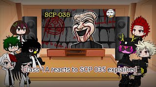 Class 1A reacts to SCP 035 explained. (The Rubber)