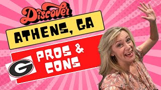 🚛Moving to Athens, GA - Pros and Cons of Living in the Classic City