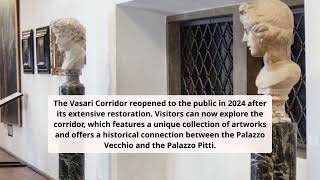 The Vasari Corridor Restoration