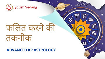 The Most Accurate Predictive Technique in KP and Nadi Astrology I Advanced KP | Rahul Kaushik