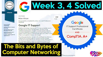 Week 3, 4 All Quizzes Solution & Get 💯 The Bits and Bytes of Computer Networking | Google IT Course