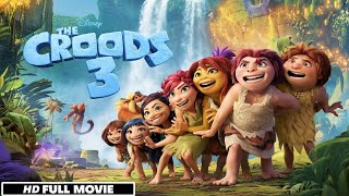 The Croods 3 Full Movie (2025) Watch Now🦖  – Updates | Official Trailer | DreamWorks Animation 🎬🔥