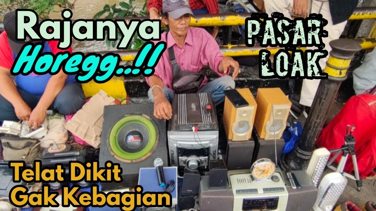 ELEKTRONIK BEKAS DISINI JADI REBUTAN ‼️ PASAR LOAK JATINEGARA 