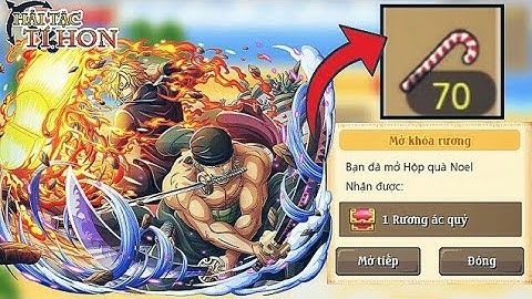 HTTH - Mở 70 Kẹo Giáng Sinh Test Tỉ Lệ Ra Rương Ác Quỷ Bao Nhiêu % - Hải Tặc Tí Hon