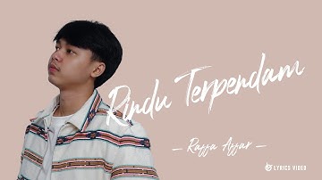 Raffa Affar - Rindu Terpendam (Lirik Video)