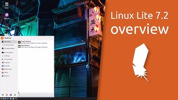 Linux Lite 7.2 overview | Simple Fast Free.