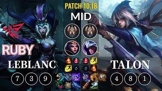 RW Ruby LeBlanc vs Talon Mid - KR Patch 10.18