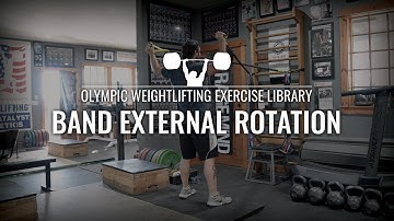 Band External Rotation | Olympic Weightlifting Exercise Library