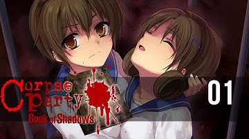 Corpse Party: Book of Shadows  - Gameplay Walkthrough Part 1