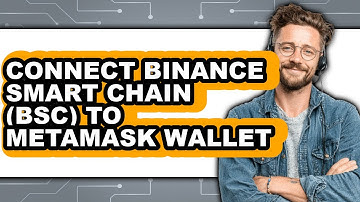 How To Connect Binance Smart Chain (BSC) To MetaMask Wallet - Step By Step