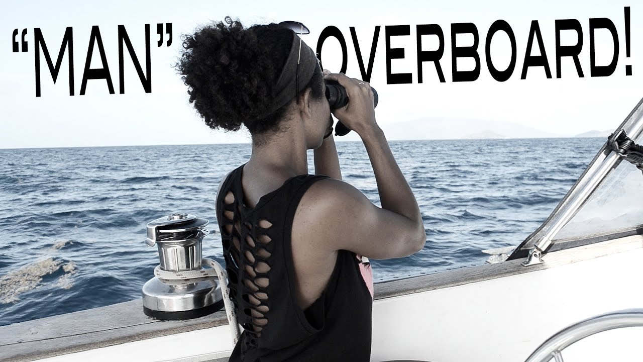 “Man” Overboard (Rescuing our new crew member) — Sailing Uma [Step 79]