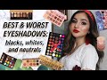 BEST &amp; WORST EYESHADOWS: blacks, whites, and neutrals ✰ the color series | Julia Mazzucato