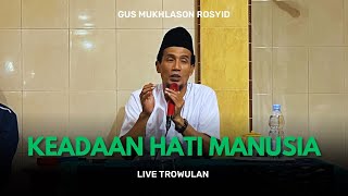 Live Temon Trowulan ( Keada'an Hati Manusia )