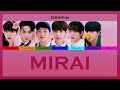 드리핀 (DRIPPIN) - MIRAI [Color Coded Thaisub]