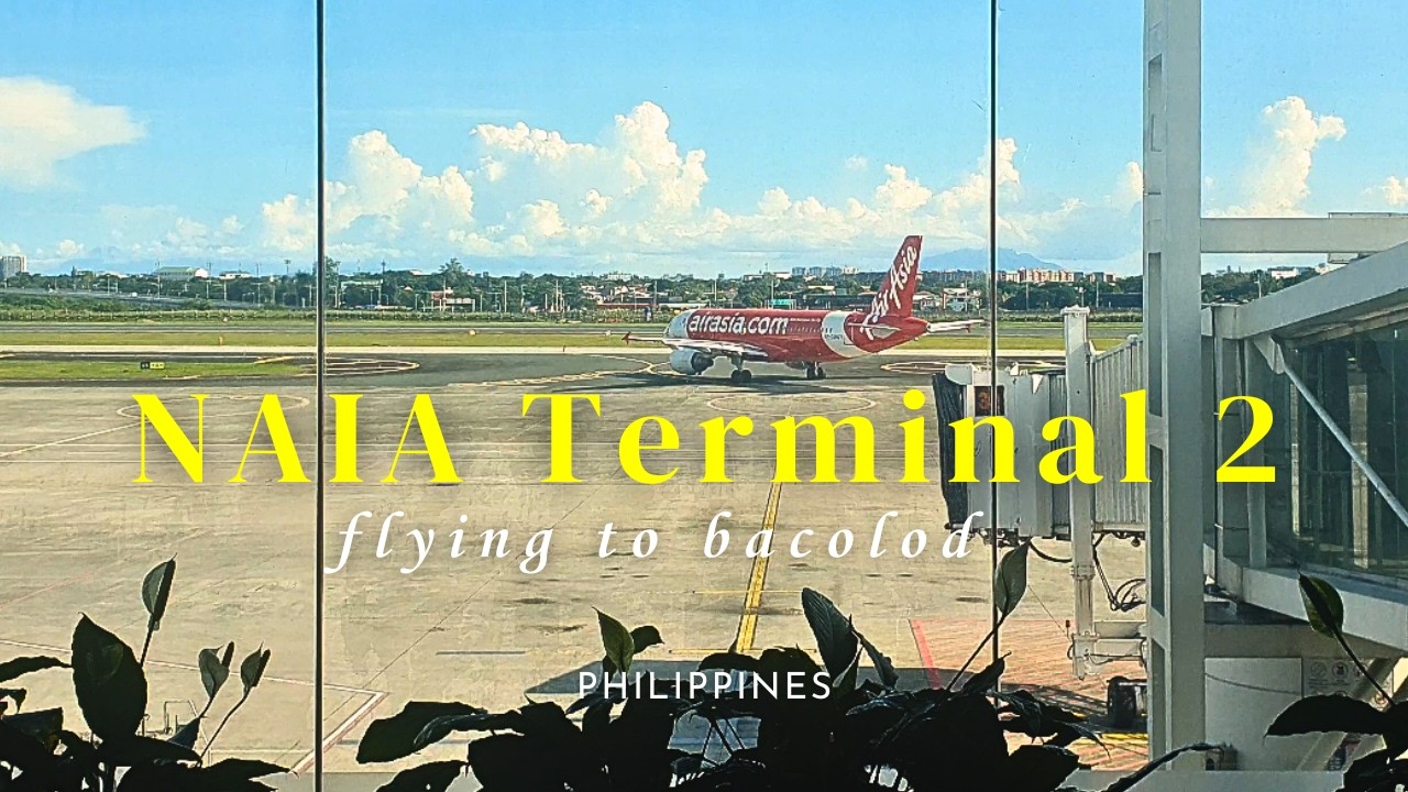 Our MANILA To BACOLOD Flight NAIA Terminal 2 Airport Mini Vlog Via our-manila-to-bacolod-flight-naia-terminal-2-airport-mini-vlog-via
