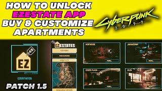 CYBERPUNK 2077 How Unlock EZESTATE APP to BUY & Customize Apartments | PATCH 1.5 screenshot 3