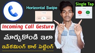 How To Change Phone Call Display||Incoming Call Gesture Settings||New Google Dialer Update