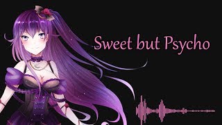 Sweet but Psycho