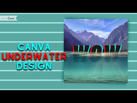 How to create Underwater text effect In Canva